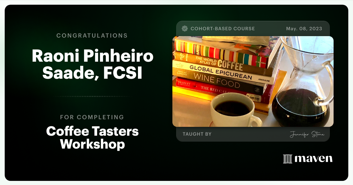 Certificate of Completion for Coffee Tasting and Sensory Evaluation with Jennifer Stone and CQI