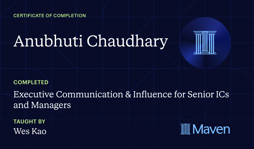 Certificate for Executive Communication & Influence for Senior ICs and Managers