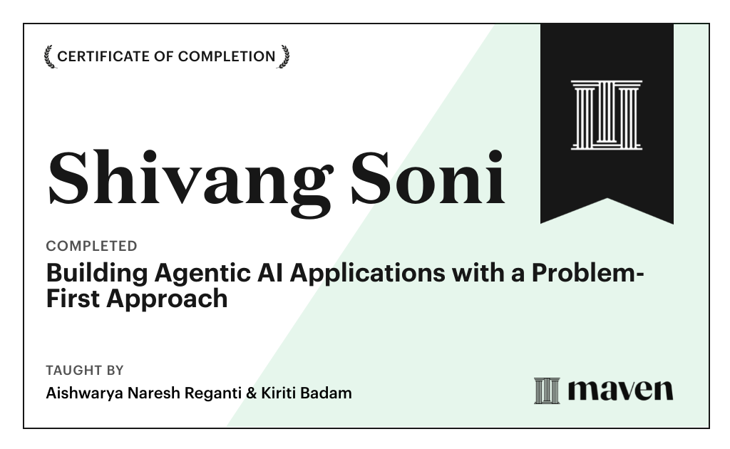 Certificate for Building Agentic AI Applications with a Problem-First Approach
