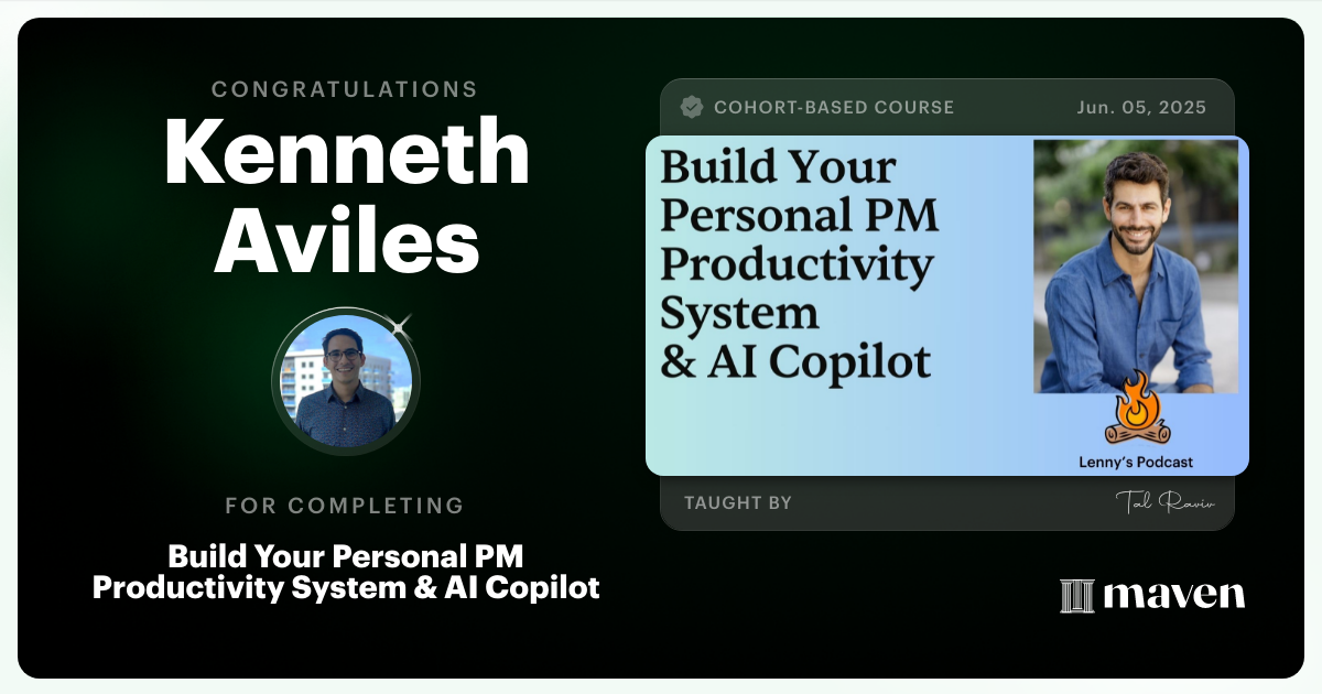 Certificate of Completion for Build Your Personal PM Productivity System & AI Copilot