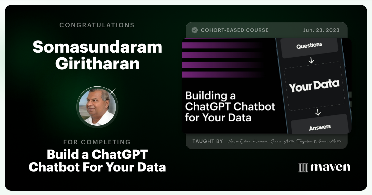 Certificate of Completion for Build a ChatGPT Chatbot For Your Data