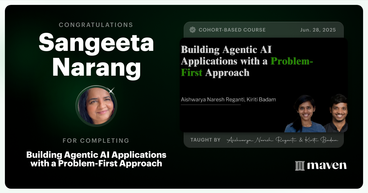 Certificate of Completion for Building Agentic AI Applications with a Problem-First Approach