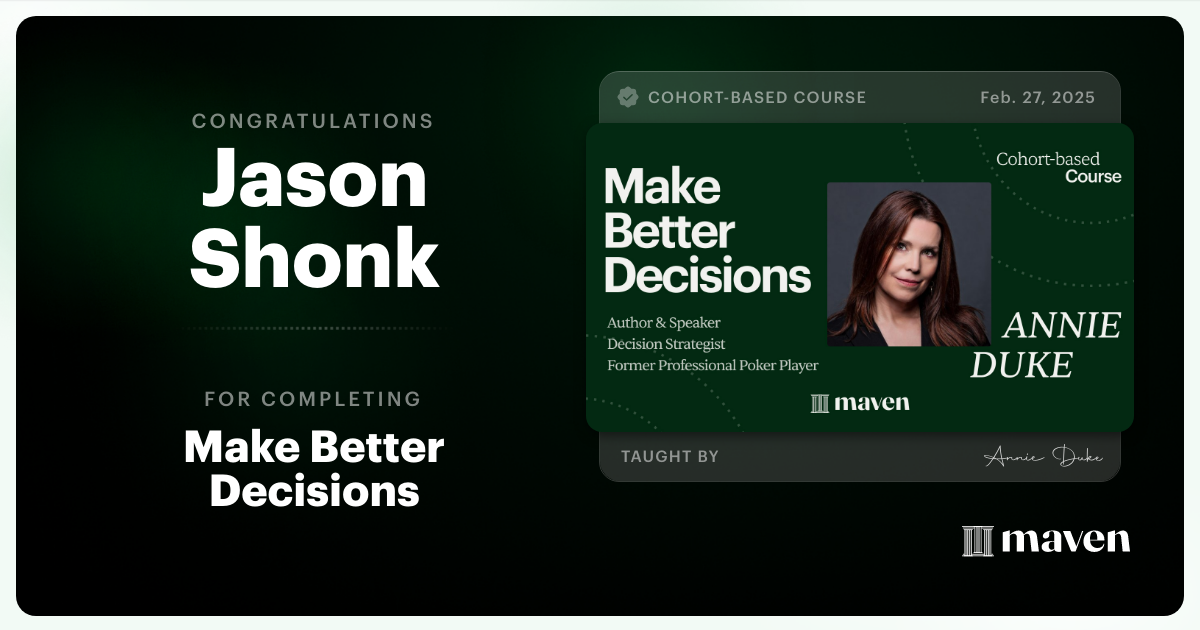 Certificate of Completion for Make Better Decisions