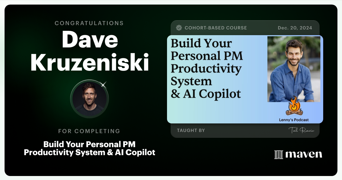 Certificate of Completion for Build Your Personal PM Productivity System & AI Copilot