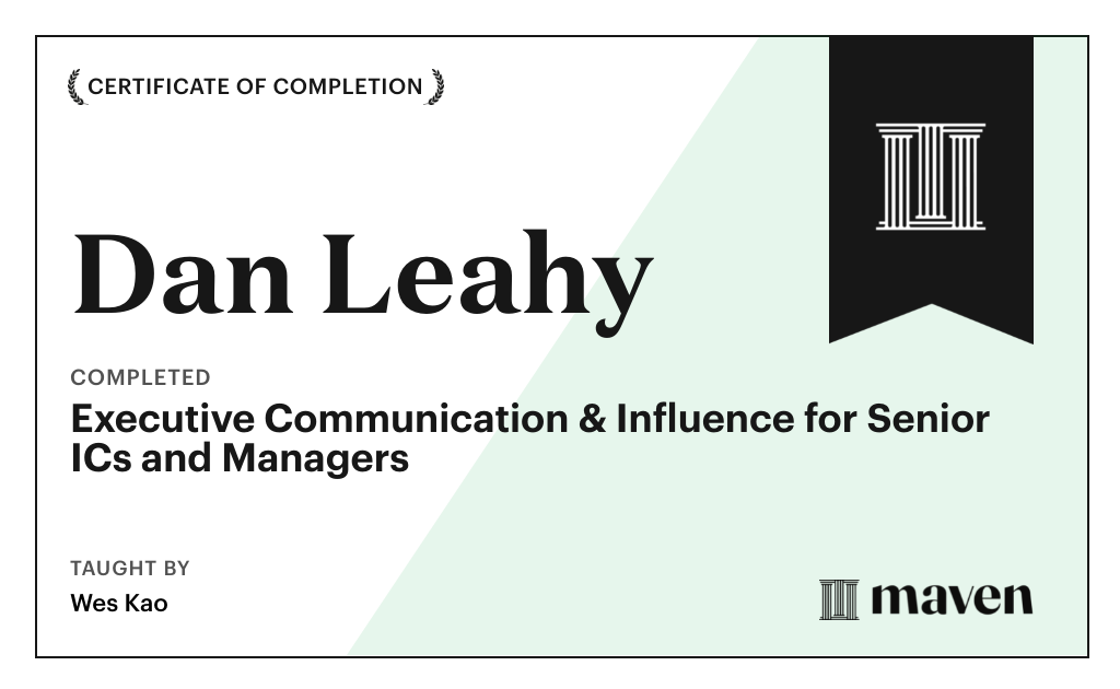 Certificate for Executive Communication & Influence for Senior ICs and Managers