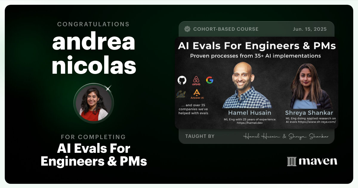 Certificate of Completion for AI Evals For Engineers & PMs