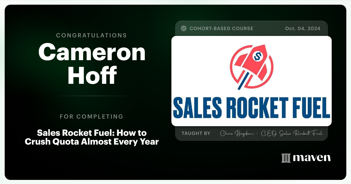 Certificate of Completion for Sales Rocket Fuel: How to Crush Quota Almost Every Year