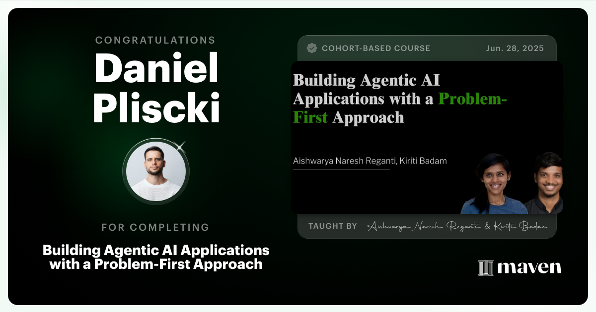 Certificate of Completion for Building Agentic AI Applications with a Problem-First Approach