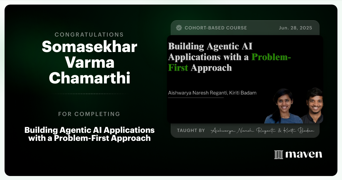 Certificate of Completion for Building Agentic AI Applications with a Problem-First Approach