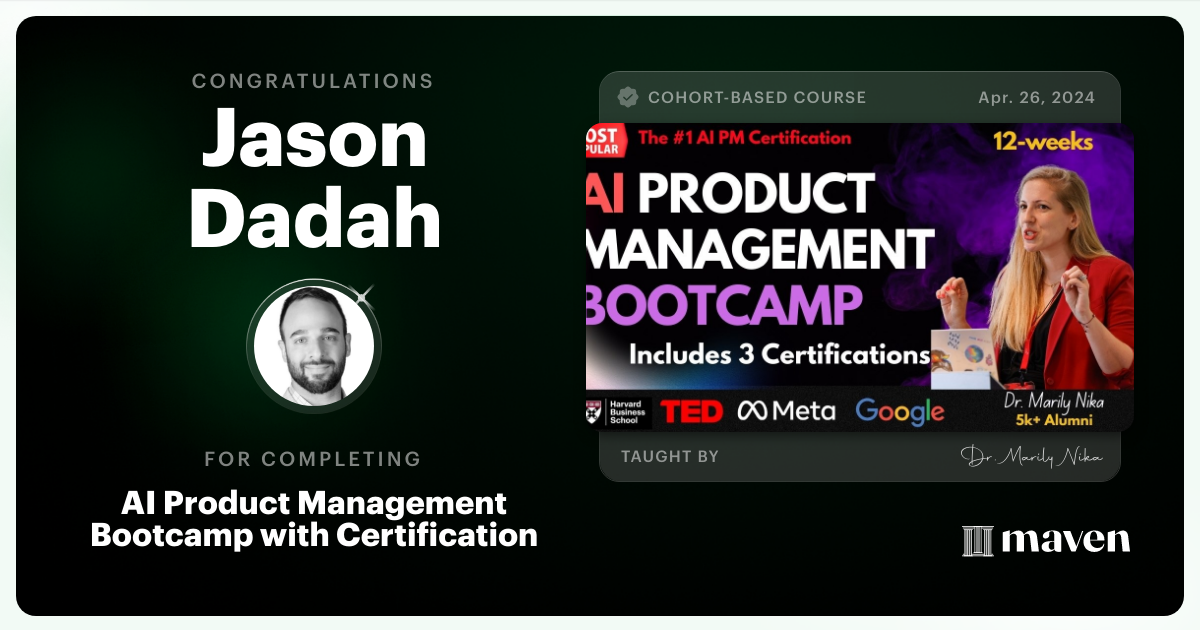 Certificate of Completion for AI Product Management Bootcamp & Certification by AI Product Academy