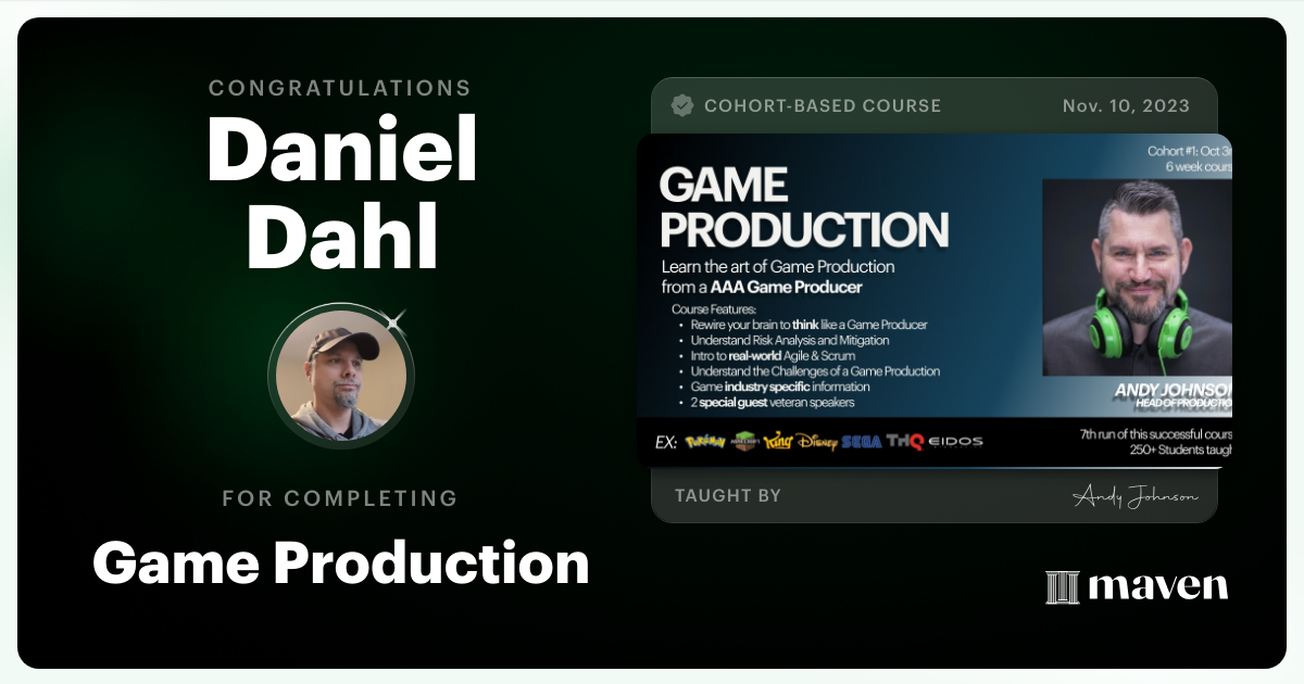 Certificate of Completion for Game Production – Think Like a Game Producer & Ship Games!