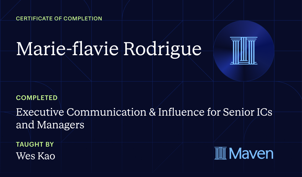 Certificate for Executive Communication & Influence for Senior ICs and Managers