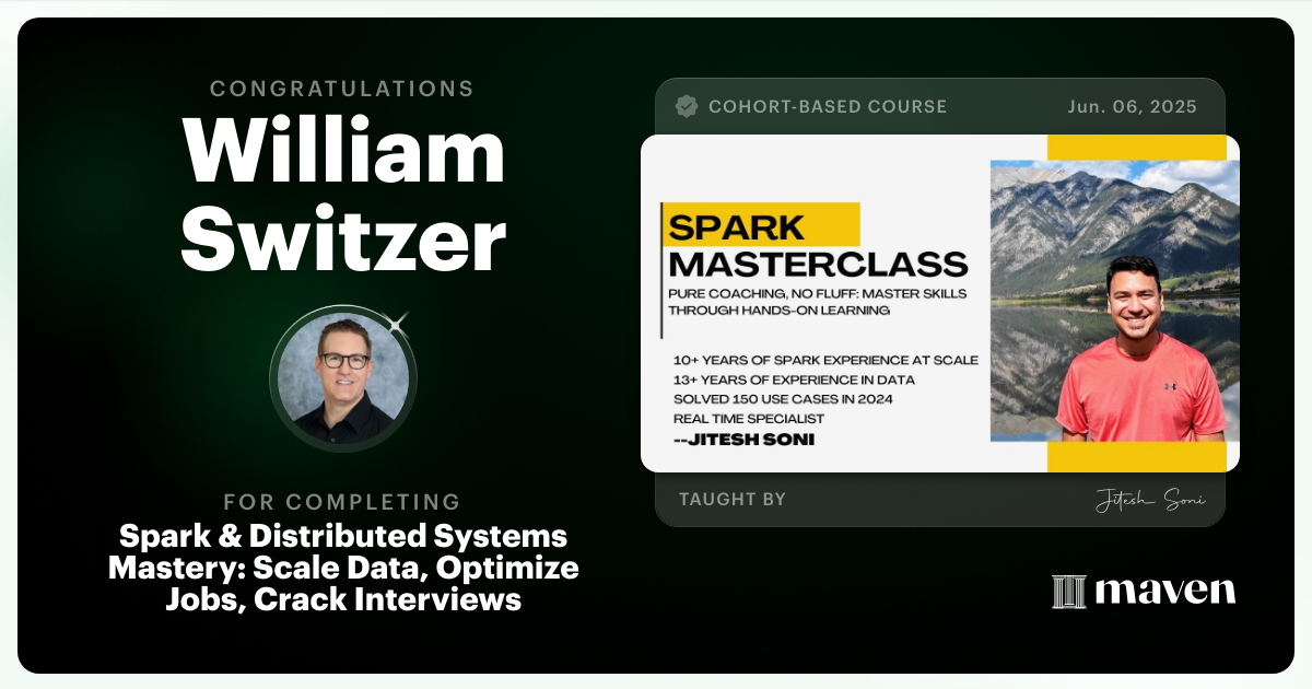 Certificate of Completion for Spark & Distributed Systems Mastery: Scale Data, Optimize Jobs, Crack Interviews