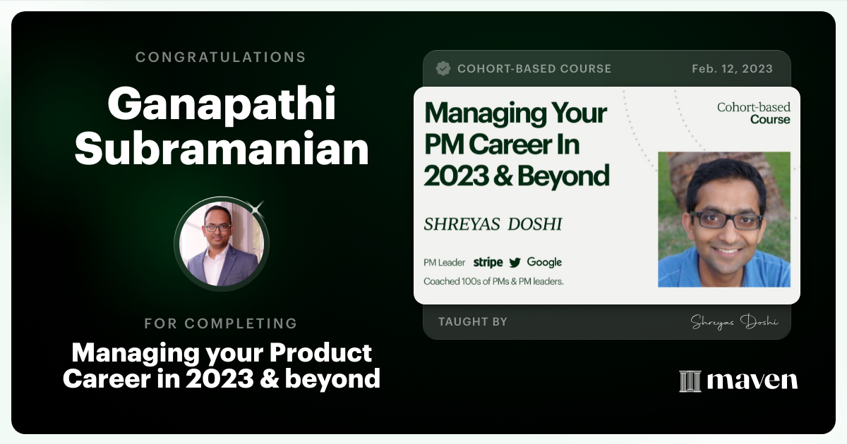 Certificate of Completion for Managing your PM Career in 2025 and beyond