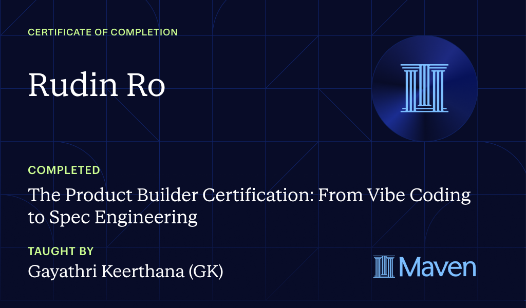 Certificate for The Product Builder Certification: From Vibe Coding to Spec Engineering