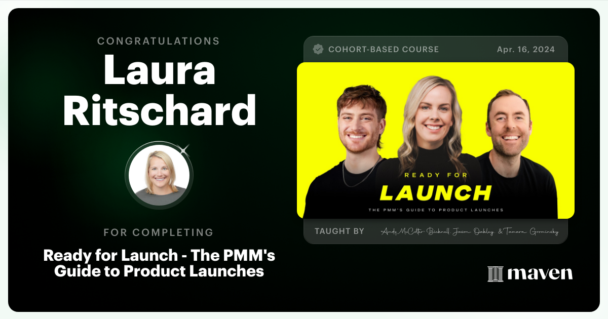 Certificate of Completion for Ready for Launch - The PMM's Guide to Product Launches