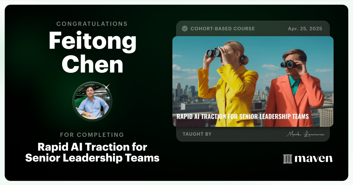 Certificate of Completion for Rapid AI Traction for Senior Leadership Teams