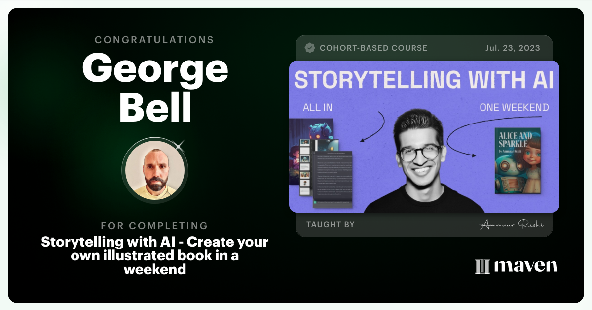 Certificate of Completion for Storytelling with AI - Create your own illustrated book in a weekend