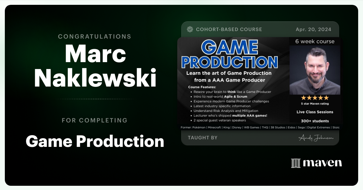 Certificate of Completion for Game Production – Think Like a Game Producer & Ship Games!