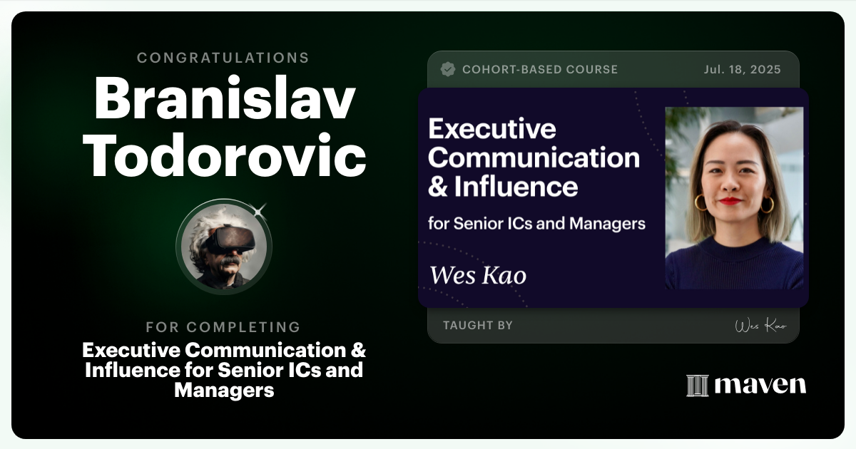 Certificate of Completion for Executive Communication & Influence for Senior ICs and Managers