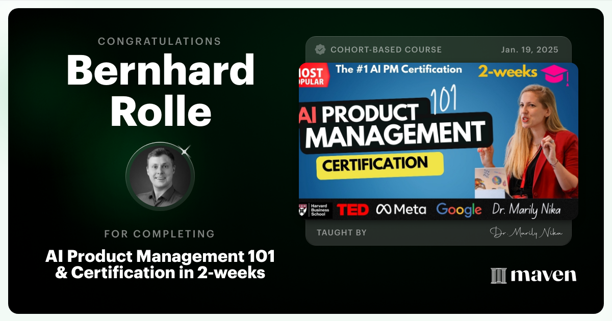 Certificate of Completion for AI Product Management 101 & Certification - Building AI Products end-to-end
