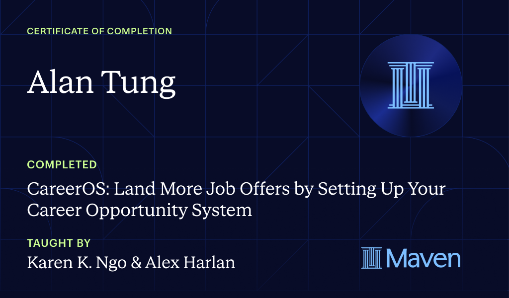 Certificate for CareerOS: Land More Job Offers by Setting Up Your Career Opportunity System