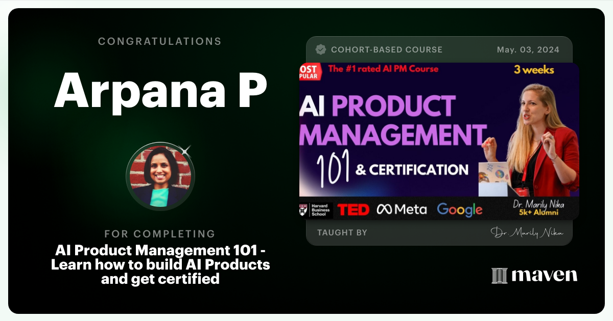 Certificate of Completion for AI Product Management 101 & Certification - Building AI Products end-to-end