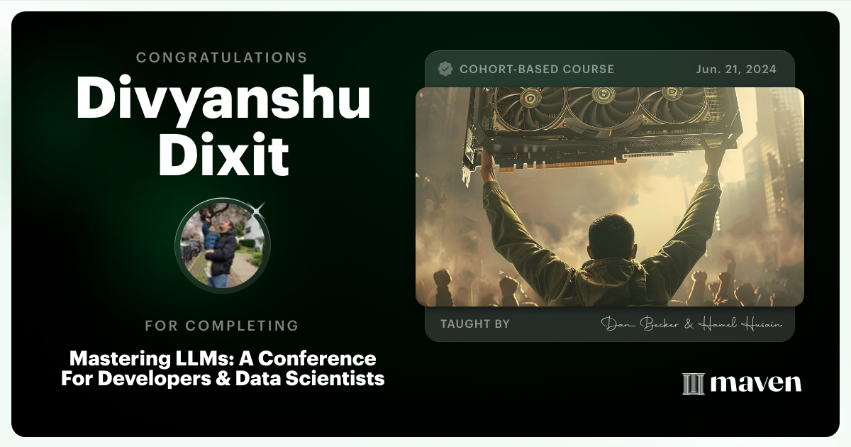 Certificate of Completion for Mastering LLMs For Developers & Data Scientists