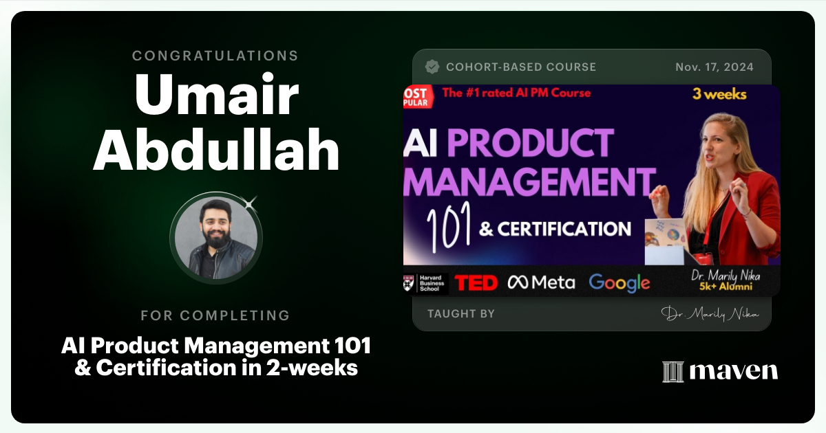 Certificate of Completion for AI Product Management 101 & Certification - Building AI Products end-to-end