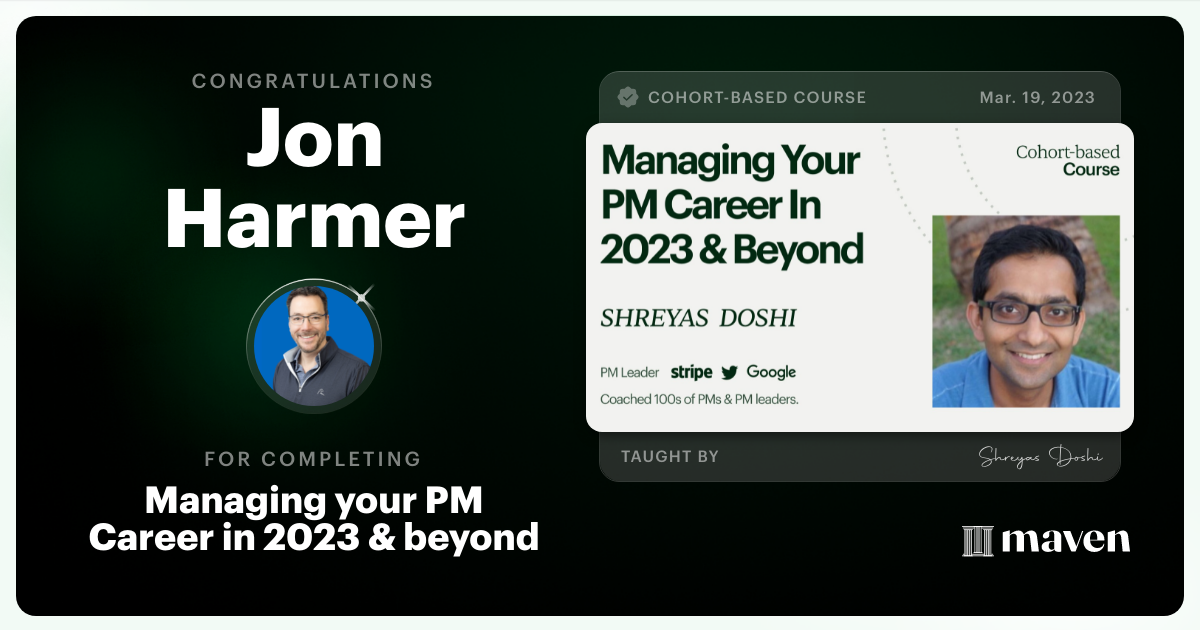 Certificate of Completion for Managing your PM Career in 2025 and beyond