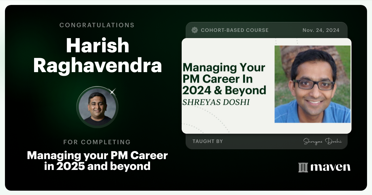 Certificate of Completion for Managing your PM Career in 2025 and beyond