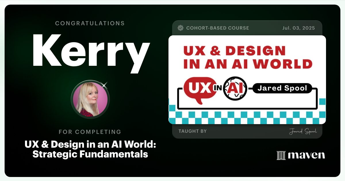 Certificate of Completion for UX & Design for Today's AI Functionality
