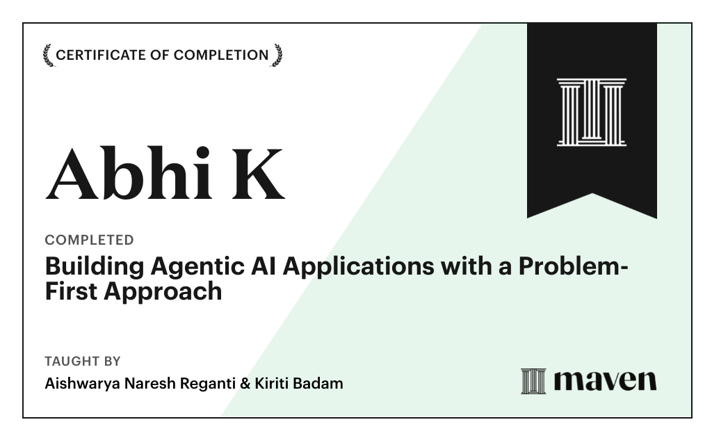 Certificate for Building Agentic AI Applications with a Problem-First Approach