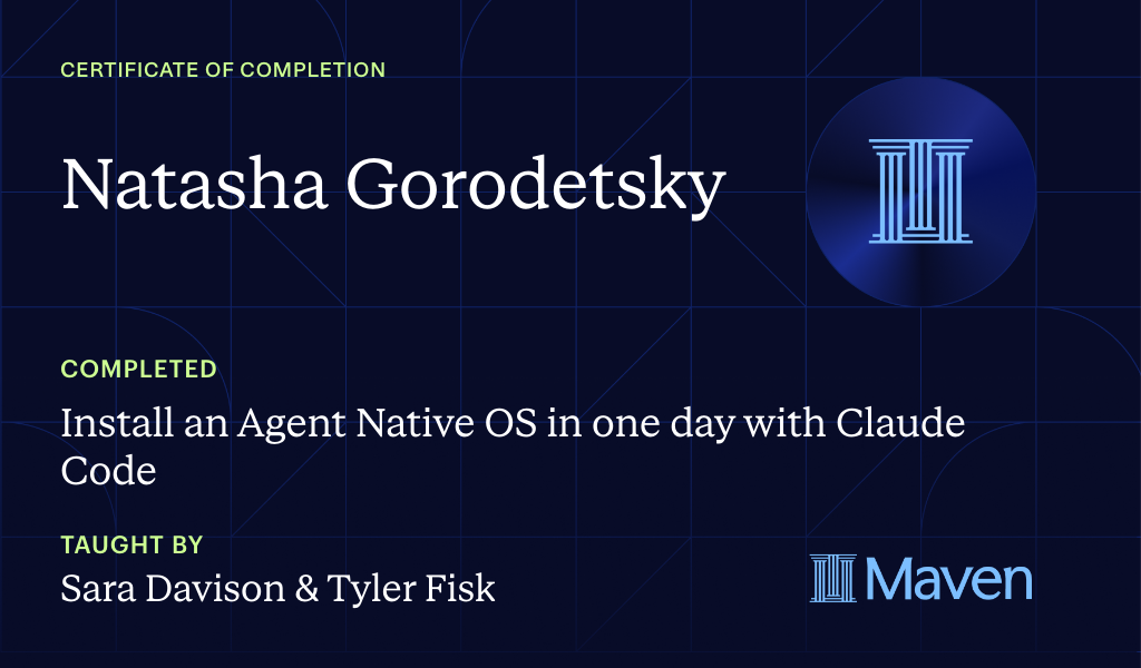 Certificate for Install an Agent Native OS in one day with Claude Code