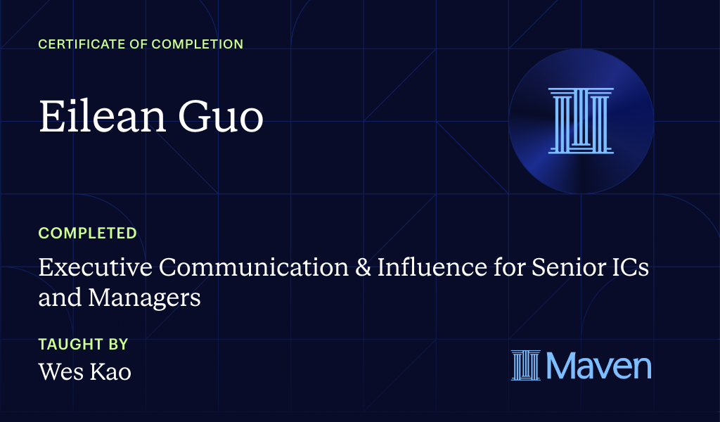 Certificate for Executive Communication & Influence for Senior ICs and Managers