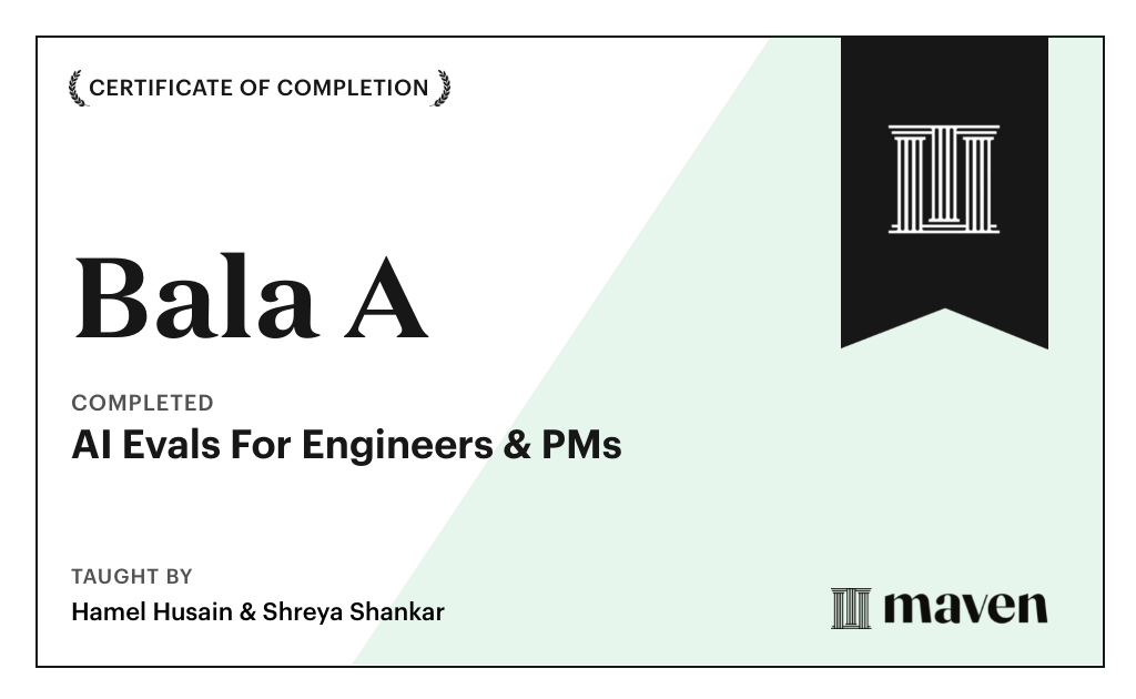 Certificate for AI Evals For Engineers & PMs