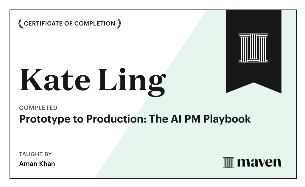 Certificate for Prototype to Production: The AI PM Playbook