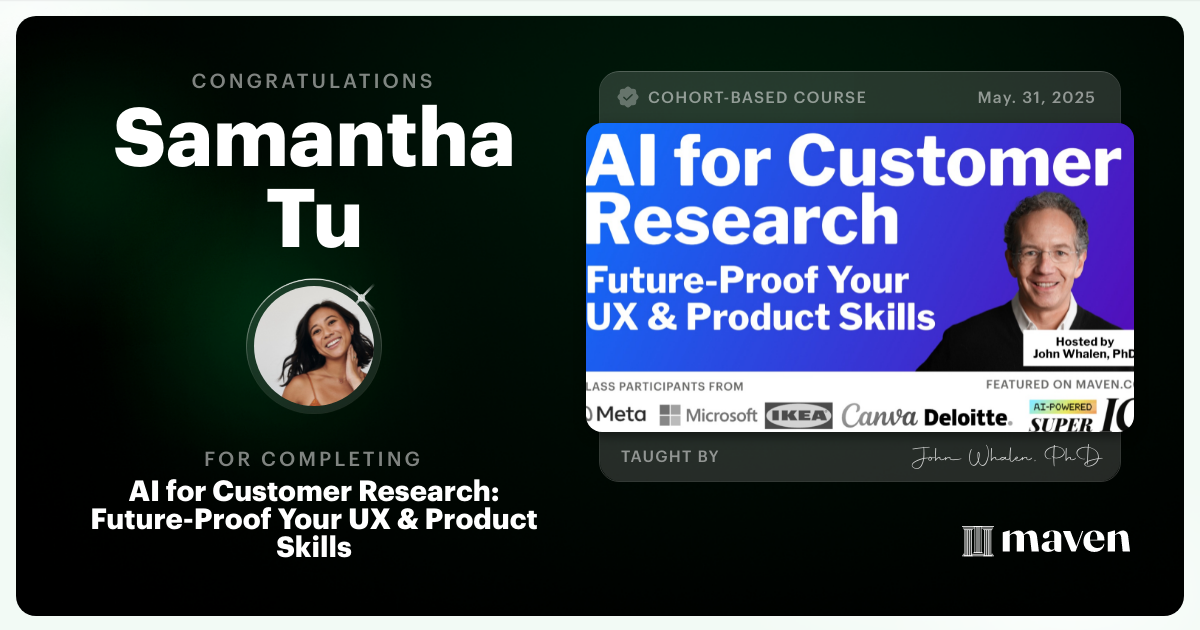 Certificate of Completion for AI for Customer Research: Future-Proof Your UX & Product Skills