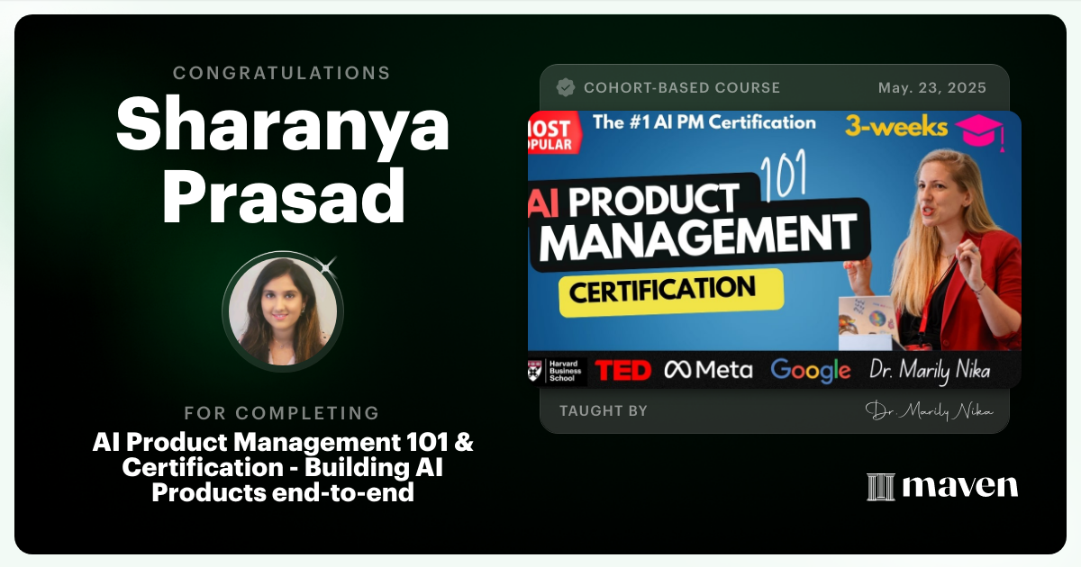 Certificate of Completion for AI Product Management 101 & Certification - Building AI Products end-to-end