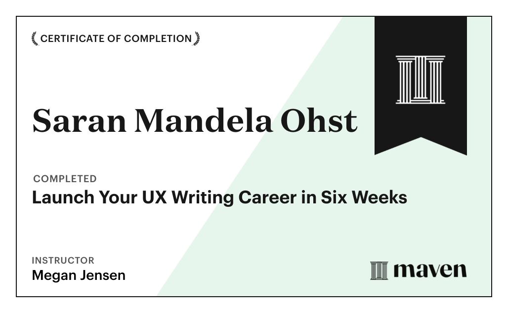 Certificate for Launch Your UX Writing Career in Six Weeks