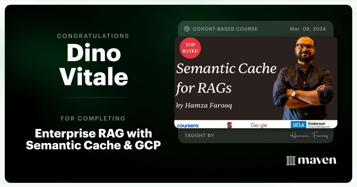 Certificate of Completion for Enterprise RAG with Semantic Cache & GCP