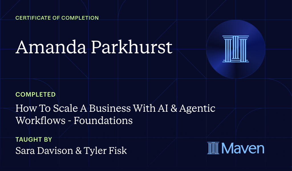 Certificate for How To Scale A Business With AI & Agentic Workflows - Foundations