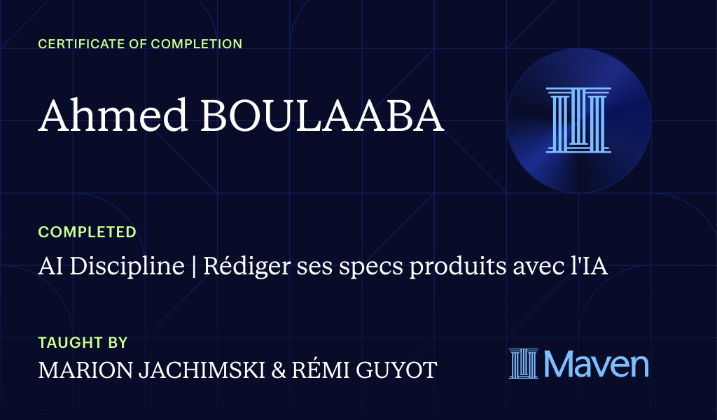 Certificate for AI Discipline | Rédiger ses specs produits avec l'IA