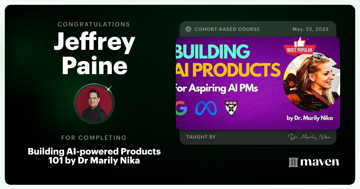 Certificate of Completion for AI Product Management 101 & Certification - Building AI Products end-to-end