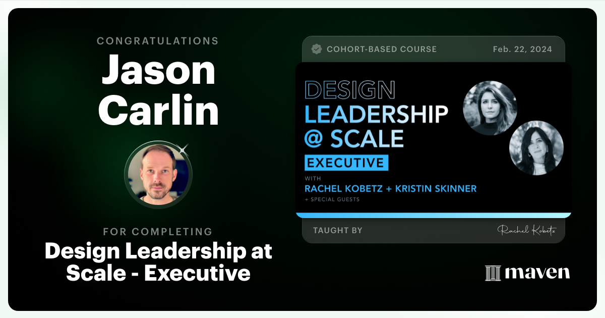 Certificate of Completion for Design Leadership at Scale: Executive