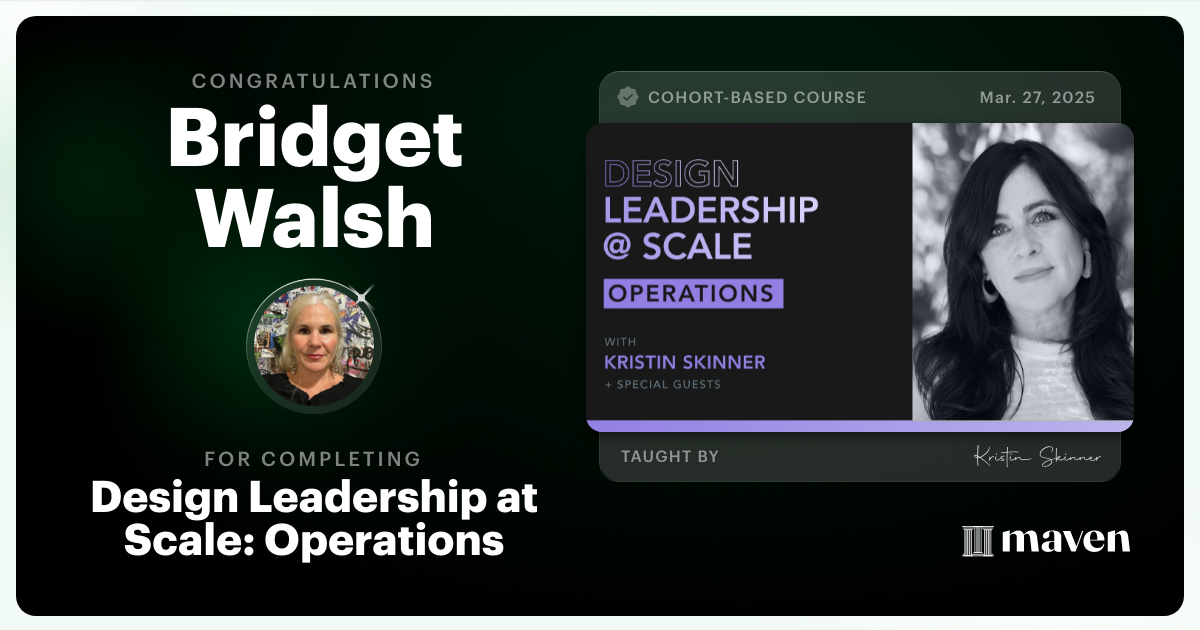 Certificate of Completion for Design Leadership at Scale: Operations