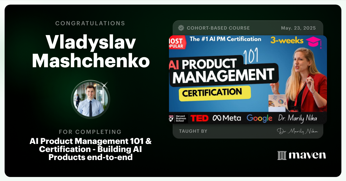 Certificate of Completion for AI Product Management 101 & Certification - Building AI Products end-to-end