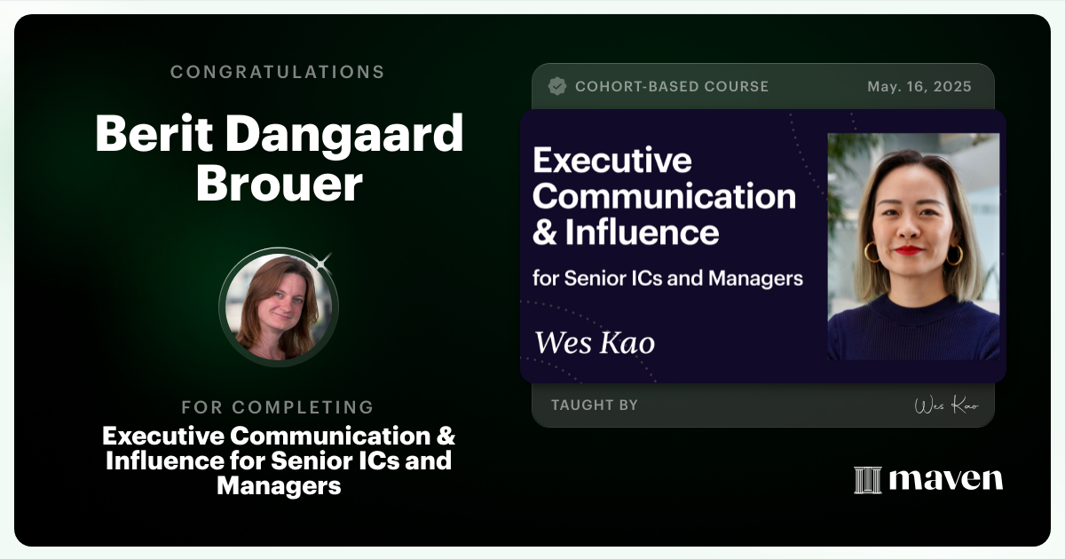 Certificate of Completion for Executive Communication & Influence for Senior ICs and Managers