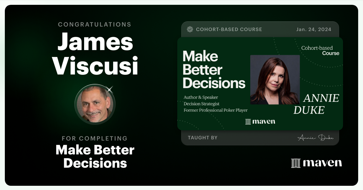 Certificate of Completion for Make Better Decisions