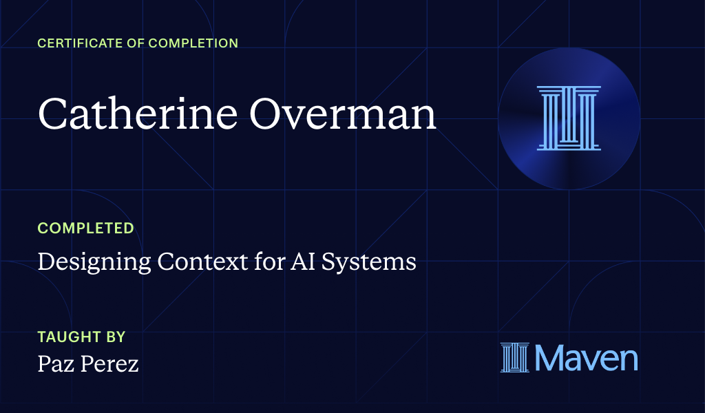 Certificate for Designing Context for AI Systems